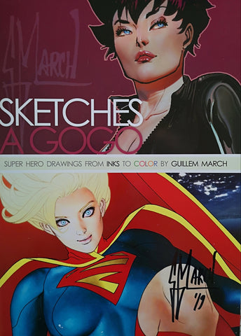 SIGNED 'Sketches A Gogo' Volume 1 by Guillem March