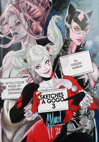 SIGNED 'Sketches A Gogo' Volume 3 by Guillem March